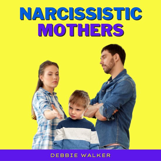 Narcissistic Mothers - cover