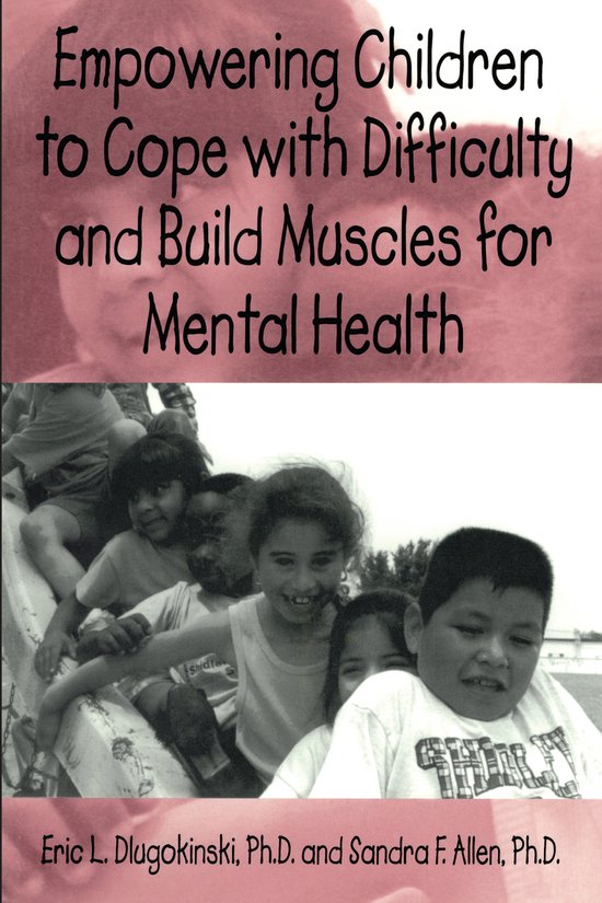 Empowering Children To Cope With Difficulty And Build Muscle ... - cover