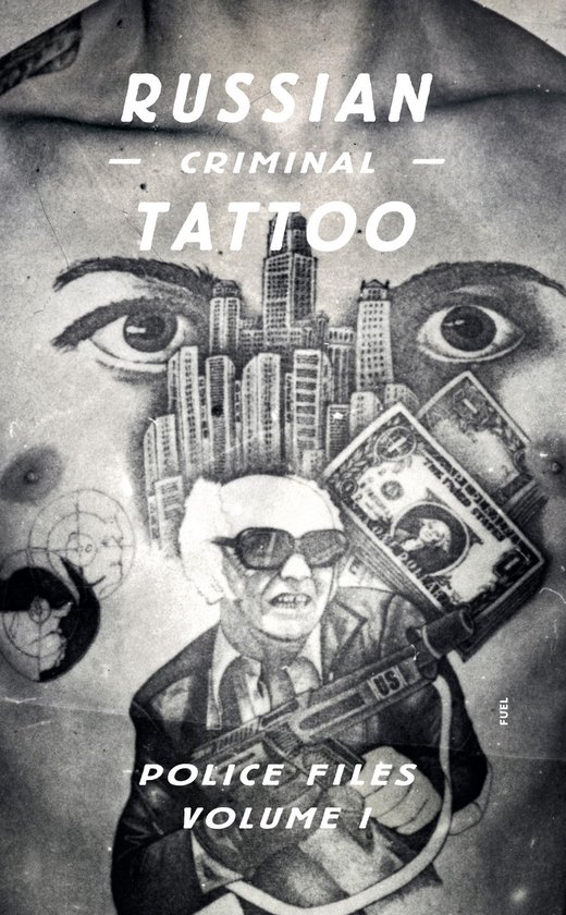 Russian Criminal Tattoo Police Files 1 - cover