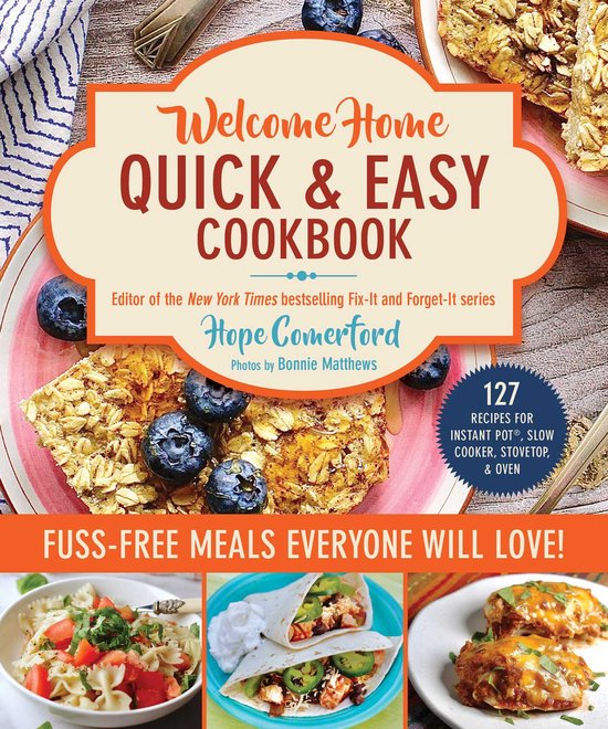 Welcome Home- Welcome Home Quick & Easy Cookbook - cover