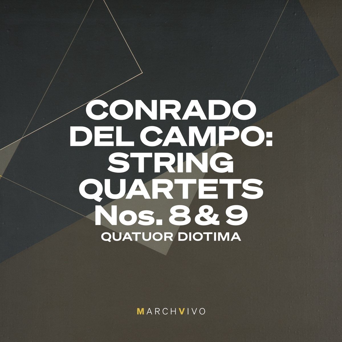 Quatuor Diotima - Conrado Del Campo: String Quartets Nos. 8 & 9 (Live) (2 CD)