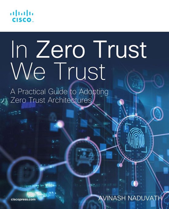 Networking Technology - In Zero Trust We Trust - cover