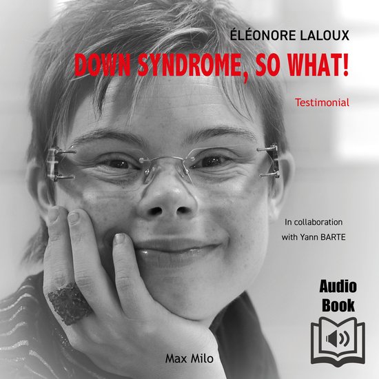 Down Syndrome, So What! - cover