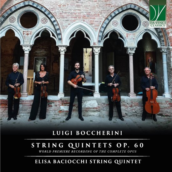 Elisa Baciocchi String Quintet - Luigi Boccherini: String Quintets Op. 60 (2 CD)