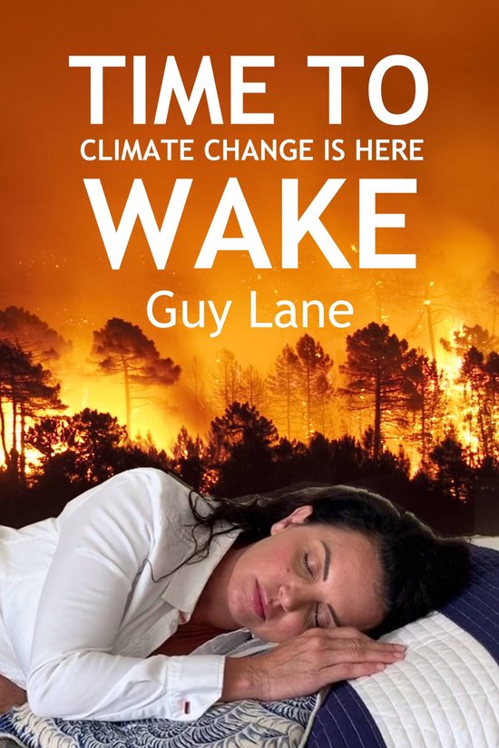 Time to Wake: Climate Change is Here - cover