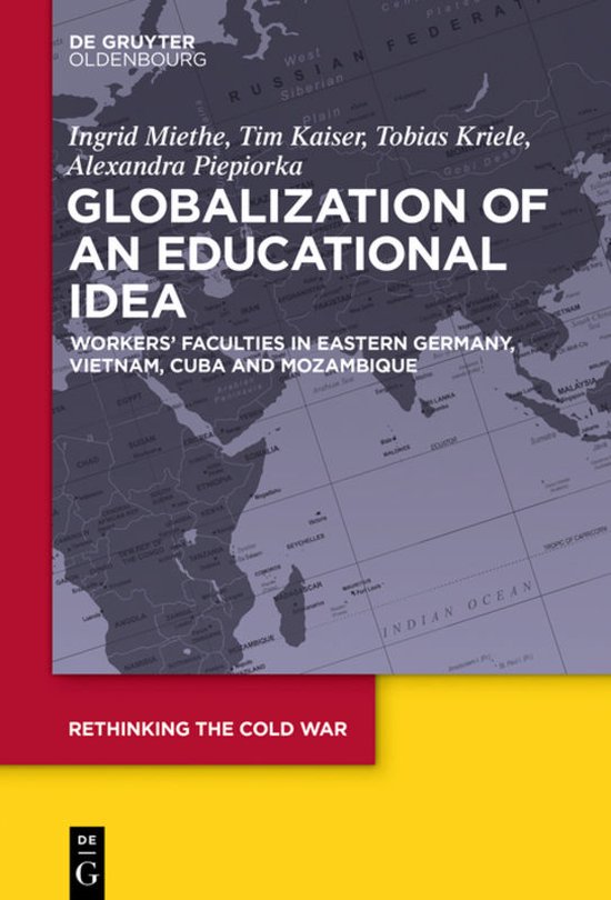 Rethinking the Cold War7- Globalization of an Educational Id ... - cover