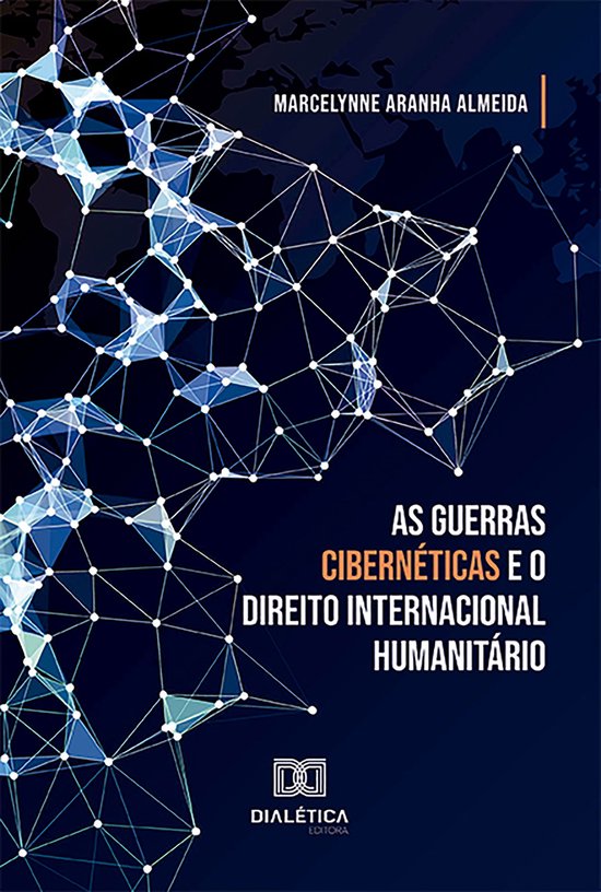 As Guerras Cibernéticas e o Direito Internacional Humanitá ... - cover