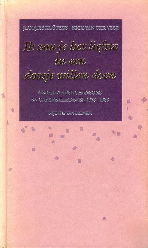 IK ZOU JE HET LIEFSTE IN EEN DOOSJE - cover