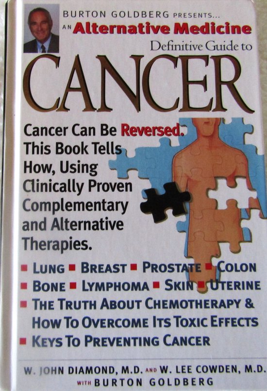 An Alternative Medicine Definitive Guide to Cancer - cover