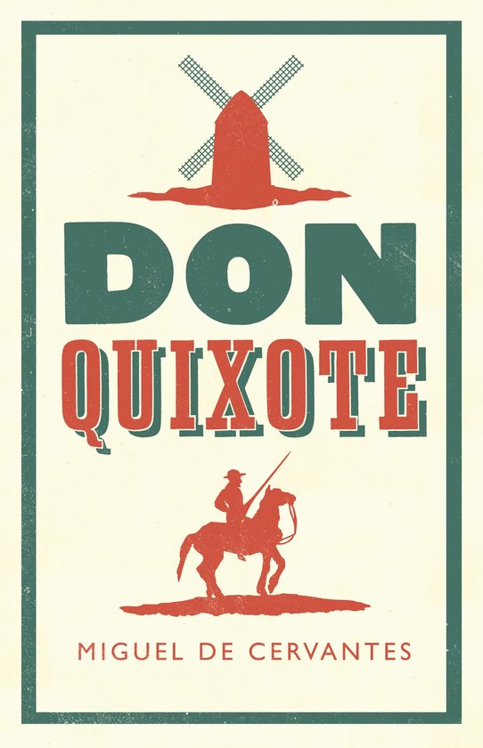 Boekomslag van Don Quixote met een rode windmolen en een ruiter te paard, met de tekst 'DON QUIXOTE MIGUEL DE CERVANTES'.