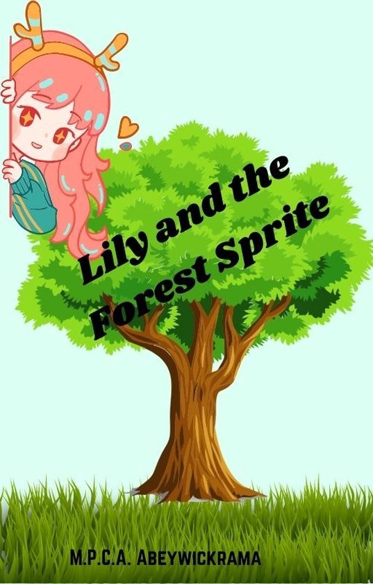 Lily and the Forest Sprite