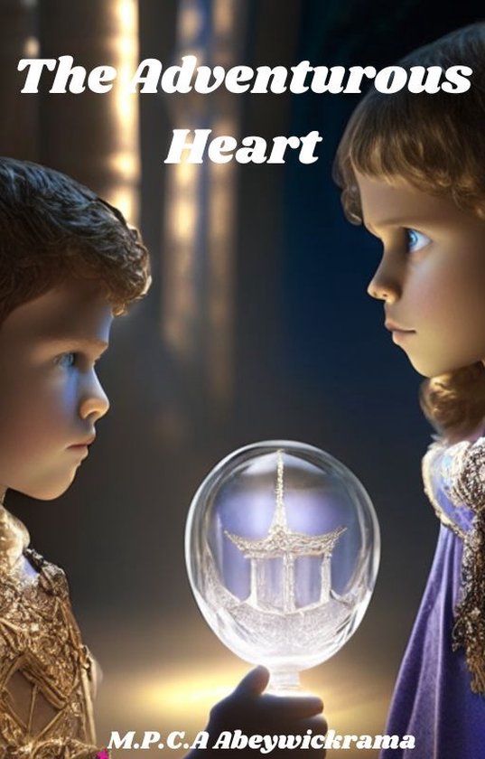 The Adventurous Heart