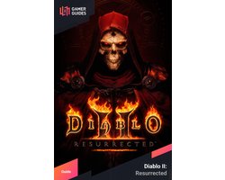 Diablo II: Resurrected - Strategy Guide