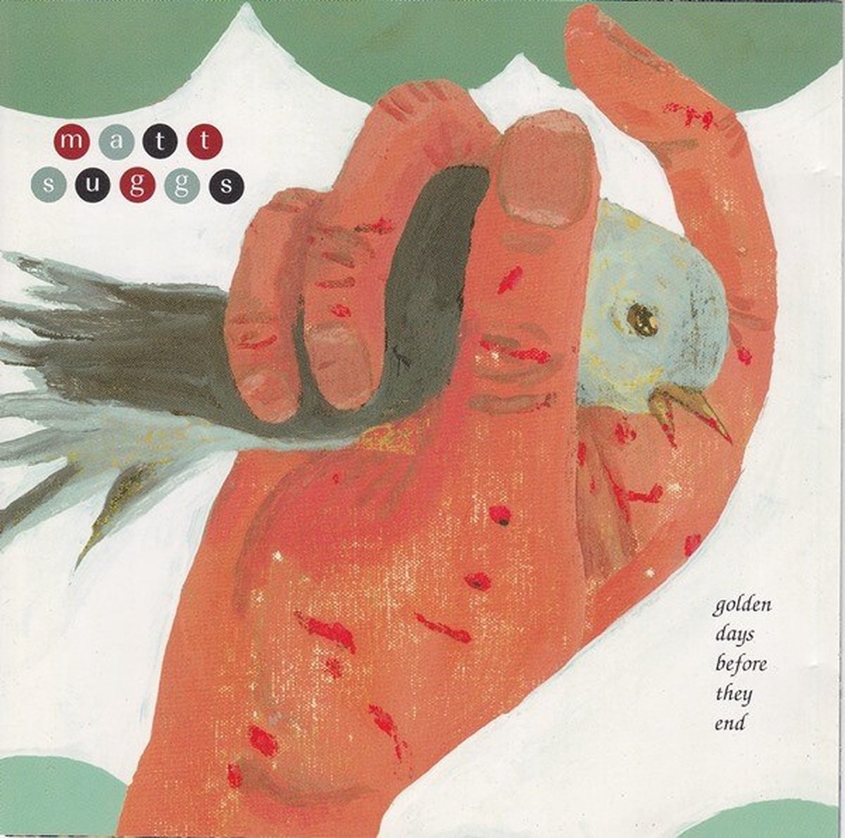 Matt Suggs - Golden Days Before They End (CD)