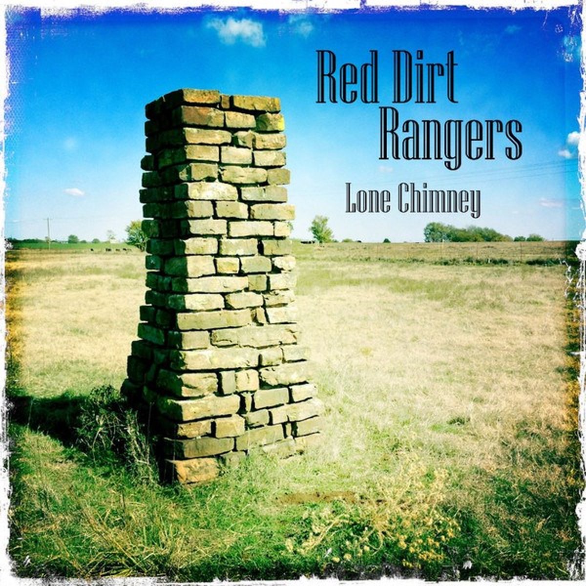 Red Dirt Rangers - Lone Chimney (CD)