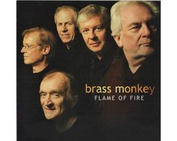 Brass Monkey - Flame Of Fire (CD)