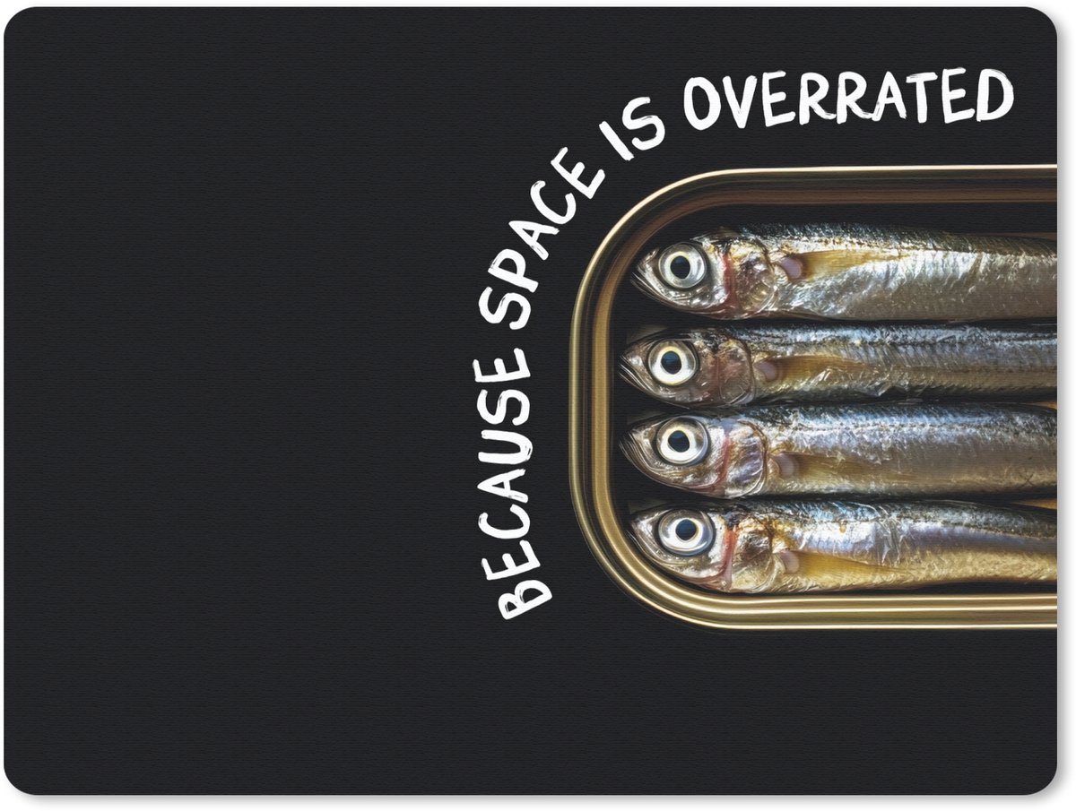 Muismat 23x19 cm - Mousepad Sardines - Tekst - Vis - Blik - Muismatten