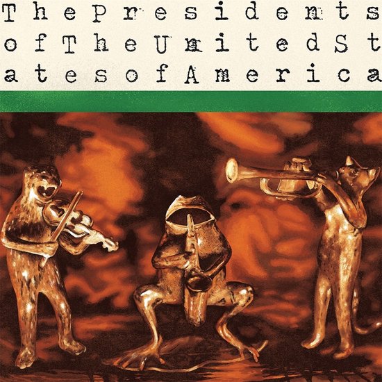 Presidents Of The United States Of America - Presidents Of The United States Of America (1 LP)
