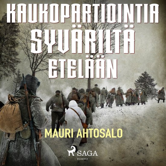 Kaukopartiointia Syväriltä etelään - cover