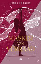 Boek kaft met donkerrode en witte bergen, met een silhouet van een vrouw met pijl en boog. Titel 'MASKER VAN VERRAAD' in goud.