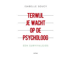 Omslag van Terwijl je wacht op de psycholoog