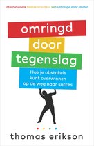 Omringd door tegenslag