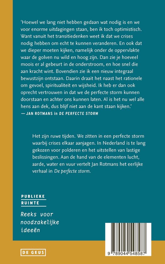 Achterkant van het boek 'De perfecte storm', met tekst over crises en transities, en een afbeelding van een barcode.