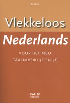 Vlekkeloos Nederlands voor het mbo Taalniveau 3F en 4F