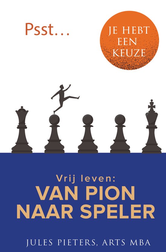 9789083417035 - Psst … je hebt een keuze