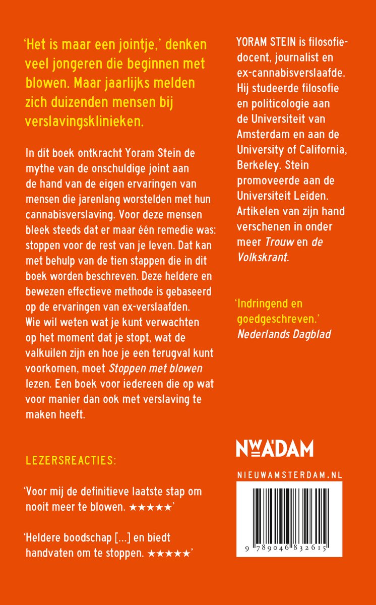Boekomslag met tekst over stoppen met blowen door Yoram Stein. Bevat citaten en recensies. NWADAM.