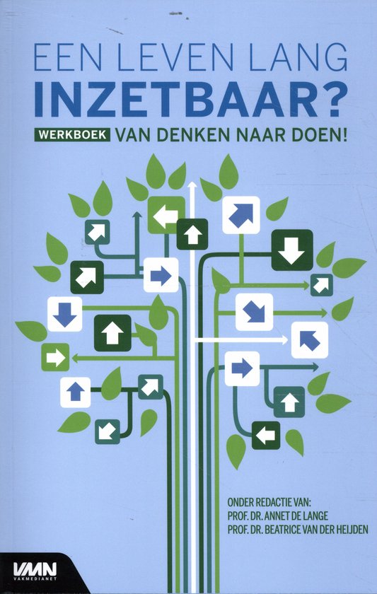 Werkboek: Een leven lang inzetbaar? – Van denken naar doen!