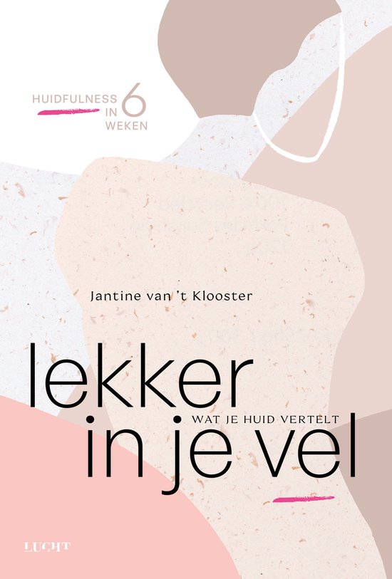 Lekker in je vel