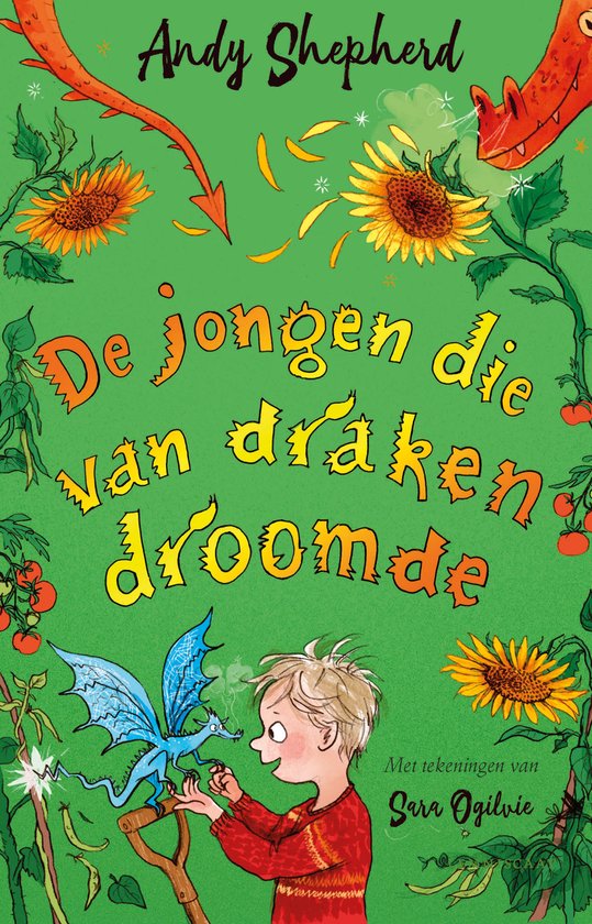Boek 'De jongen die van draken droomde' met een jongen die naar een blauwe draak kijkt, omringd door zonnebloemen, tomaten en een rode draak.