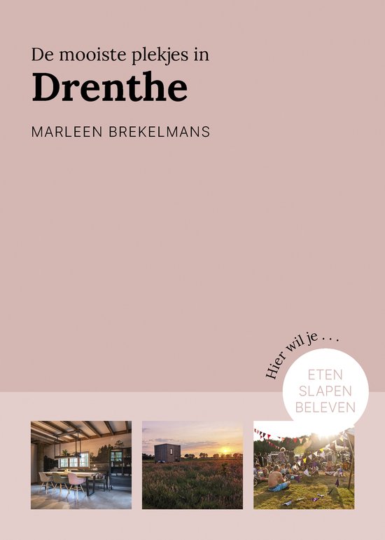 Provinciegidsen Nederland - De mooiste plekjes in Drenthe - cover