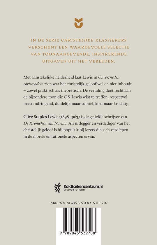 Christelijke Klassiekers - Onversneden Christendom