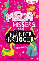 Megamissers van een blunderbrugger 1 - #Nerdalert