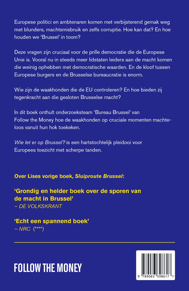 Boekomslag 'FOLLOW THE MONEY' met tekst over de Europese politiek en ambtenaren. Duidelijke titel en recensies.