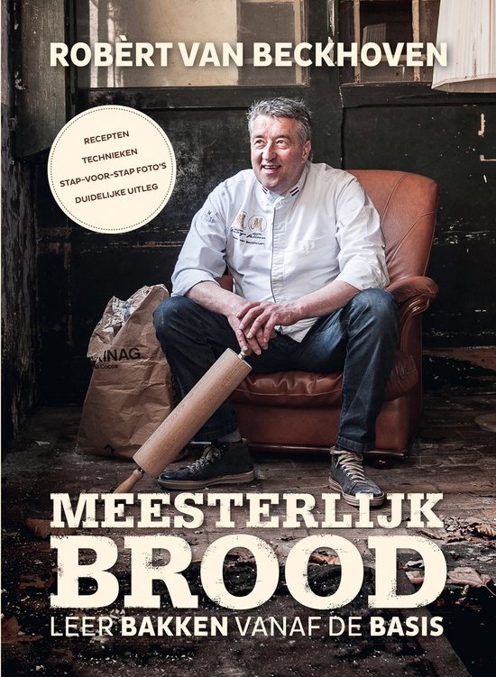 Meesterlijk brood – leer bakken vanaf de basis