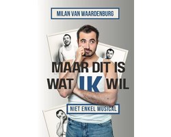 Maar dit is wat ik wil