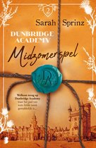 Dunbridge Academy 2 - Dunbridge Academy - Midzomerspel