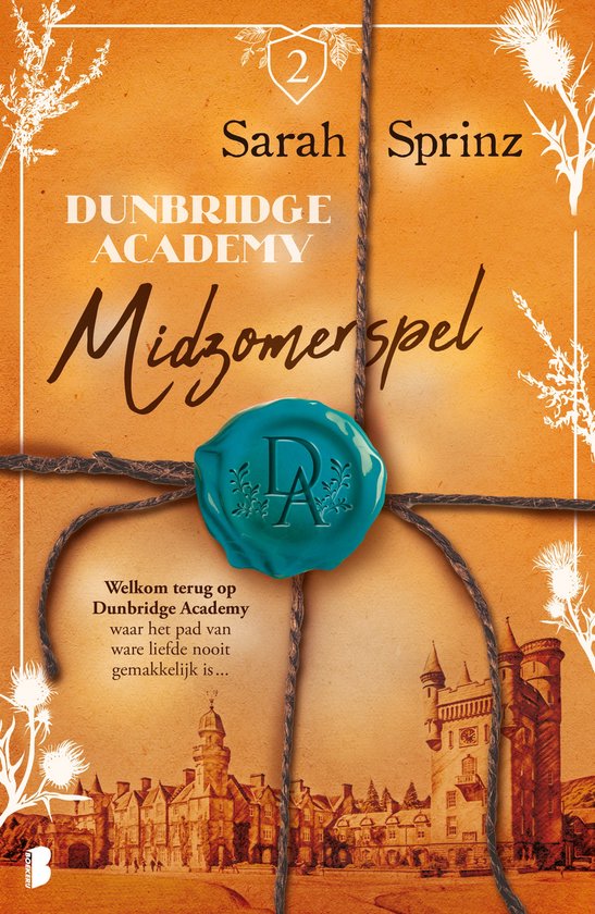 Dunbridge Academy 2 - Dunbridge Academy - Midzomerspel - cover