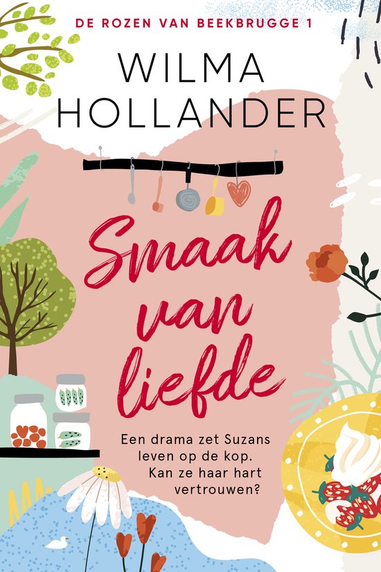 De rozen van Beekbrugge 1 - Smaak van liefde