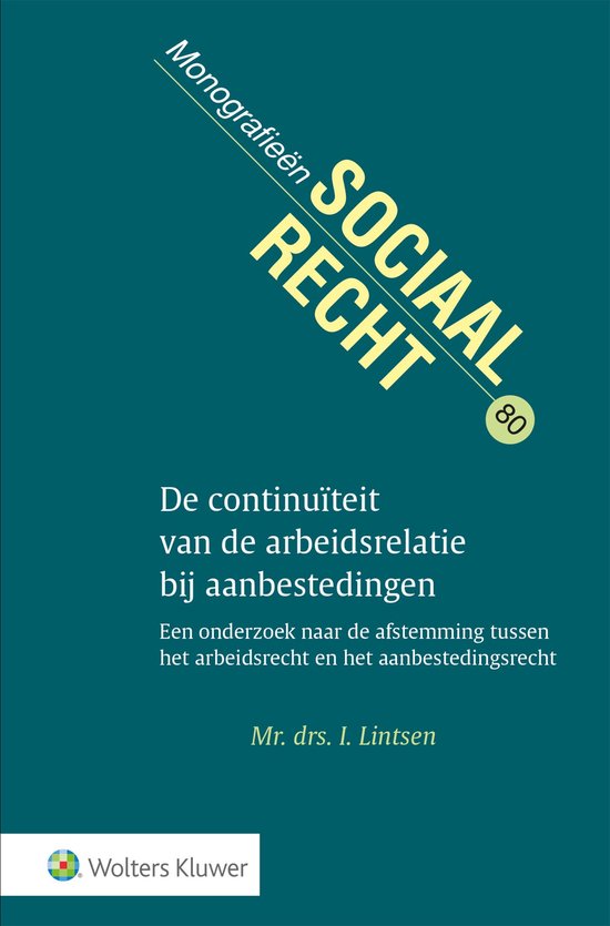 Monografieen sociaal recht 80 - De continuïteit van de arbe ... - cover