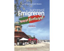 Succesvol emigreren naar Portugal 2024-2025