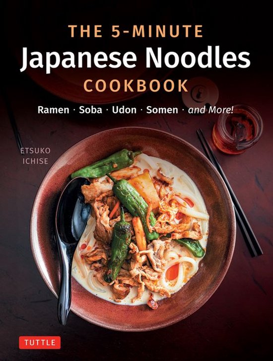 The 5-Minute Japanese Noodles Cookbook - cover