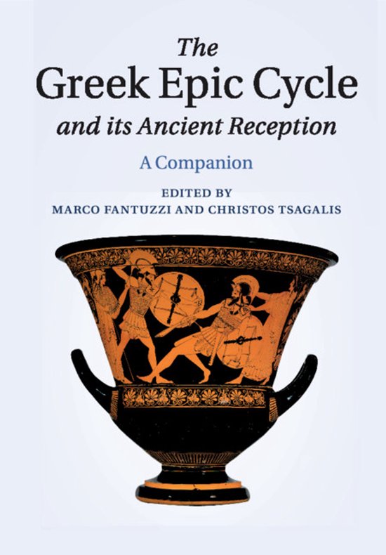 The Greek Epic Cycle and its Ancient Reception - cover