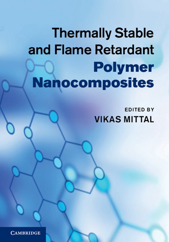 Thermally Stable And Flame Retardant Polymer Nanocomposites - cover