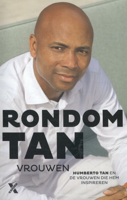 Boekomslag Humberto Tan met tekst 'Rondom Tan Vrouwen Humberto Tan en de vrouwen die hem inspireren'.