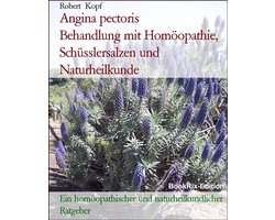 Angina pectoris Behandlung mit Homöopathie, Schüsslersalzen und Naturheilkunde