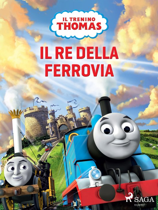 Thomas and Friends - Il trenino Thomas - Il re della ferrovi ... - cover